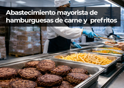 Abastecimiento mayorista de hamburguesas de carne y prefritos para comedores industriales en invierno